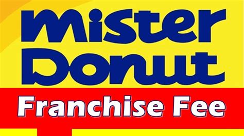 mister donut franchise fee
